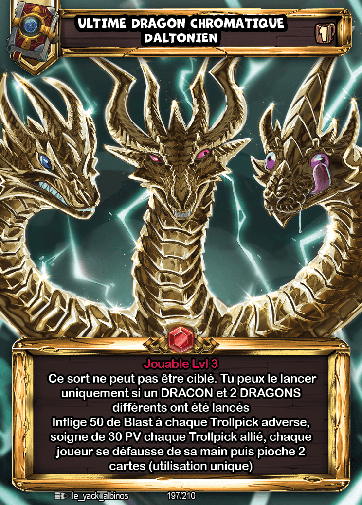 ULTIME DRAGON CHROMATIQUE DALTONIEN