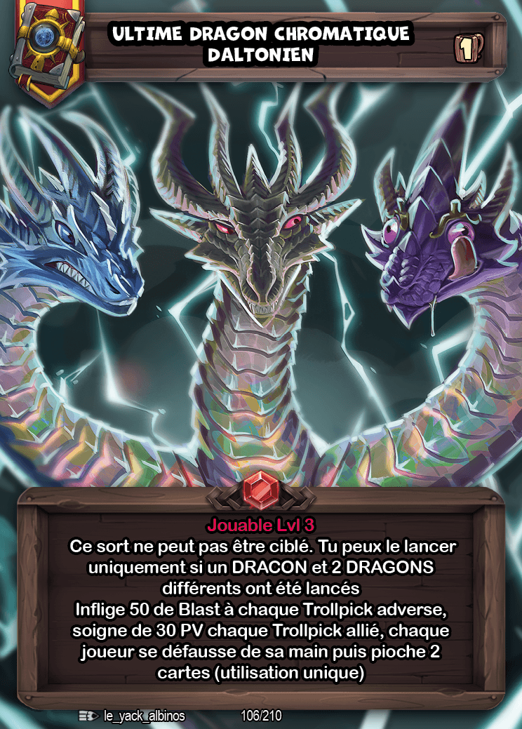 ULTIME DRAGON CHROMATIQUE DALTONIEN